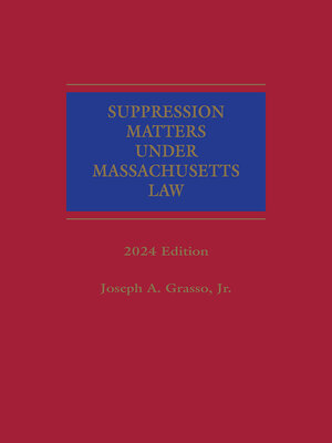 cover image of Suppression Matters Under Massachusetts Law